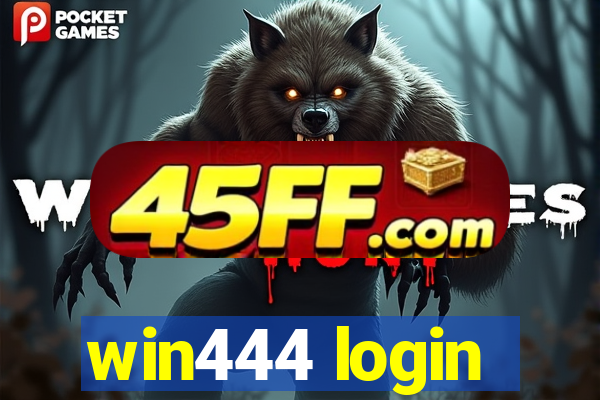 win444 login
